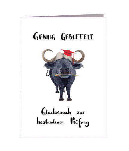 Karte zur bestandenen Prüfung | Glückwunschkarte Genug gebüffelt